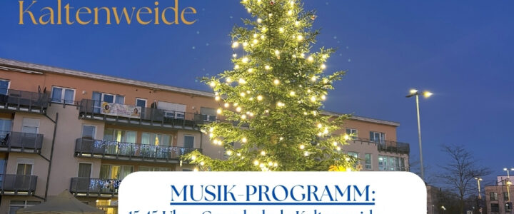 Adventszauber Kaltenweide – Das musikalische Programm für den Abendszauber steht fest! (c) 2025 - Bürger für Kaltenweide e.V. (BfK)